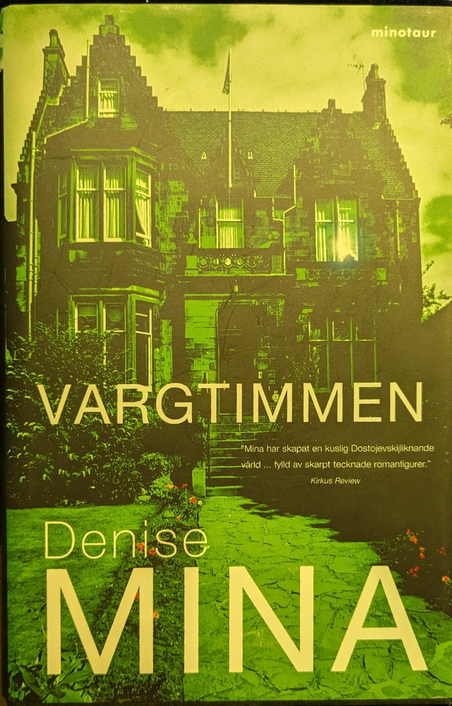 Vargtimmen; Denise Mina; 2007