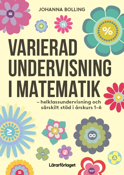Varierad undervisning i matematik; Bolling Johanna; 2025