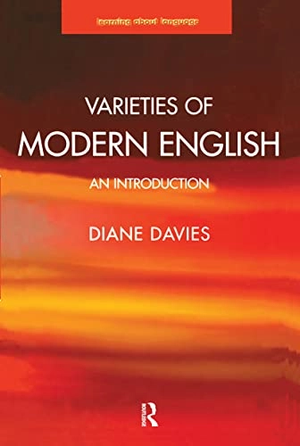 Varieties of modern English : an introduction; Diane. Davies; 2005