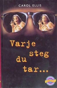 Varje steg du tar...; Carol Ellis; 1997