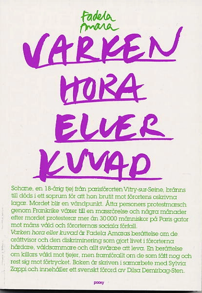 Varken hora eller kuvad; Fadela Amara; 2005