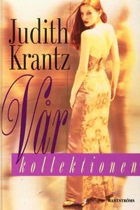 Vårkollektionen; Judith Krantz; 2000