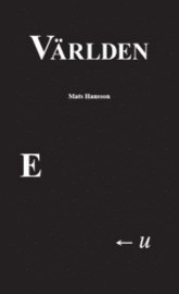 Världen; Mats Hansson; 2007