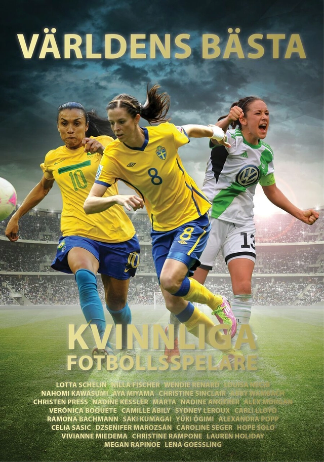 Världens bästa kvinnliga fotbollsspelare; Illugi Jökulsson; 2015