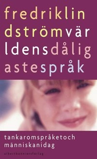 världens dåligaste språk; Fredrik Lindström; 2000
