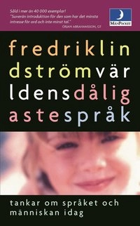 Världens dåligaste språk - POCKET; Fredrik Lindström; 2001