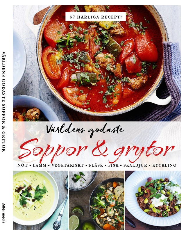 Världens godaste soppor & grytor; Mikael Frohm; 2017