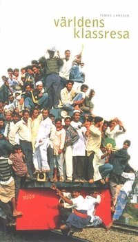 Världens klassresa; Tomas Larsson; 1999