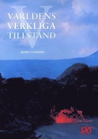 Världens verkliga tillstånd; BjÔrn Lomborg; 2001