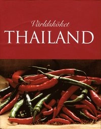 Världsköket : Thailand; Judy Williams; 2004