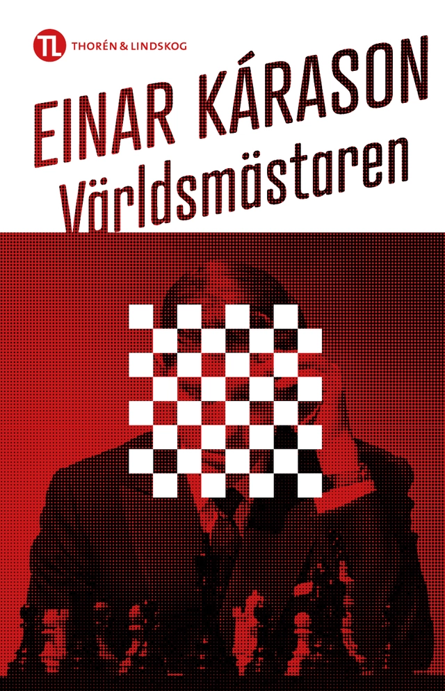 Världsmästaren; Einar Kárason; 2024