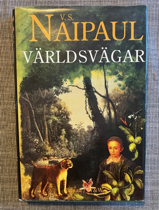 Världsvägar: en svit; V. S. Naipaul; 1995