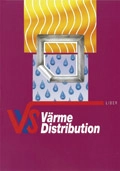 Värme - distribution; Roland Mattsson, Heine Tegnér; 2013