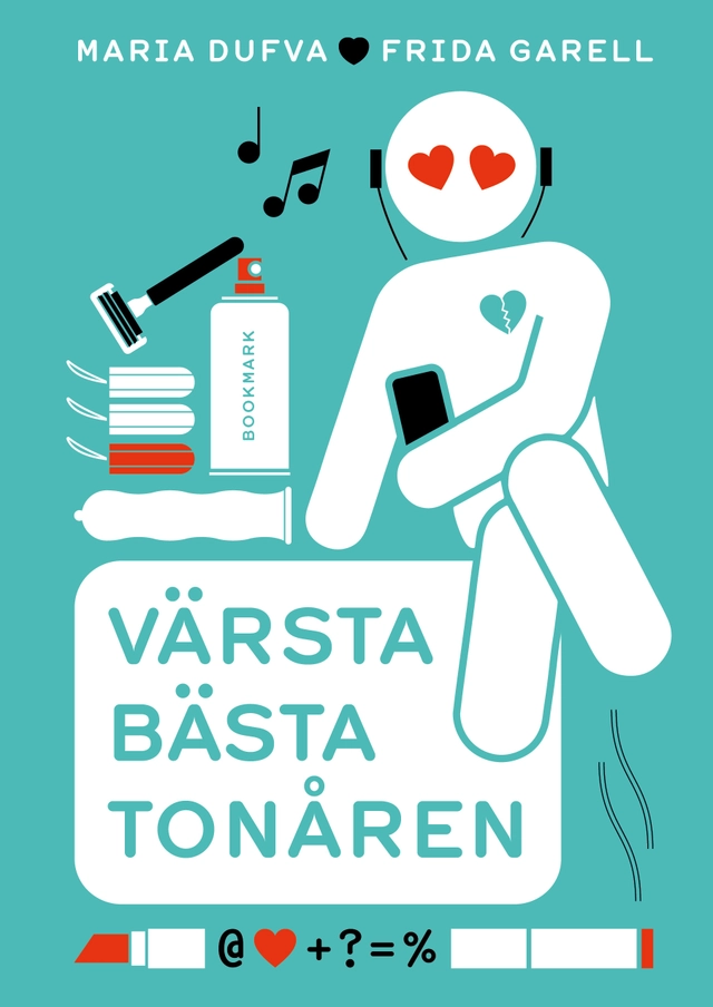 Värsta bästa tonåren; Maria Dufva, Frida Garell; 2025