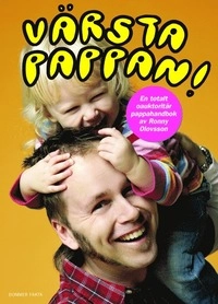 Värsta pappan!; Ronny Olovsson; 2006
