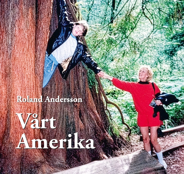 Vårt Amerika; Roland Andersson; 2026