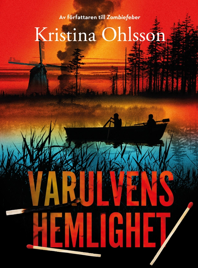 Varulvens hemlighet; Kristina Ohlsson; 2017