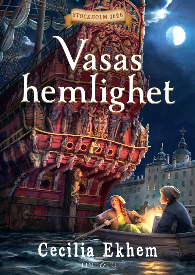 Vasas hemlighet; Cecilia Ekhem; 2024