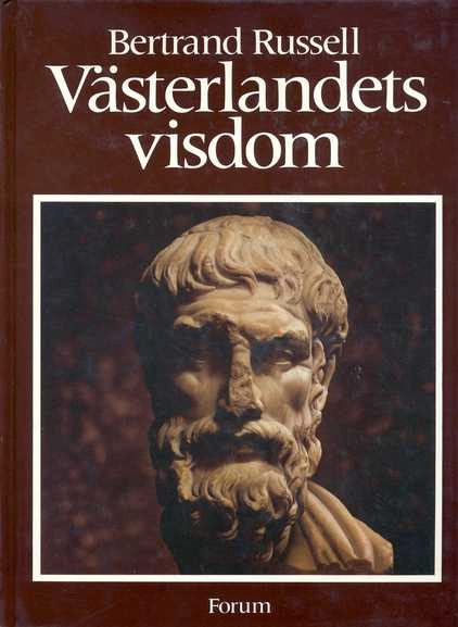 Västerlandets visdom; Bertrand Russell; 1989