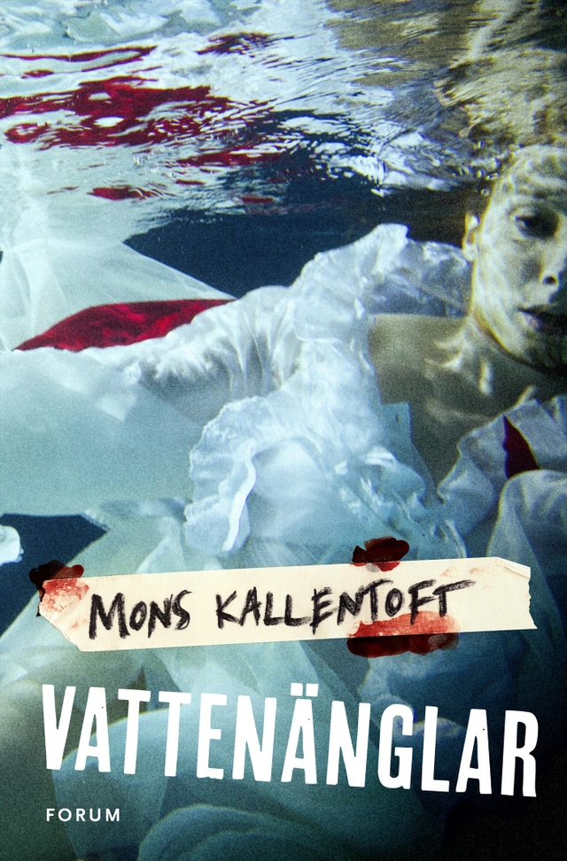 Vattenänglar; Mons Kallentoft; 2012
