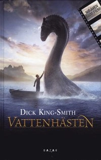 Vattenhästen; Dick King-Smith; 2008