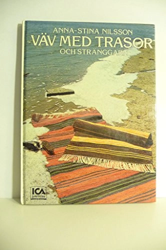 Väv med trasor och stränggarn; Anna-Stina Nilsson; 1979