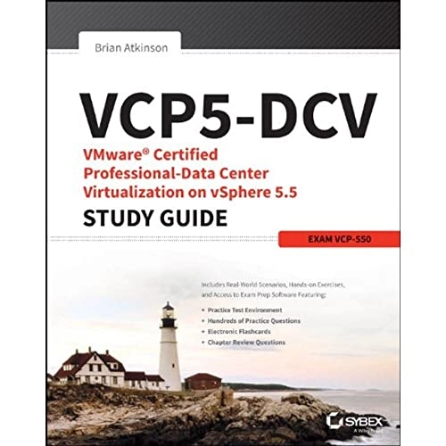 VCP-DCV: VMware Certified Professional-Datacenter Virtualization on vSphere; Brian Atkinson; 2014