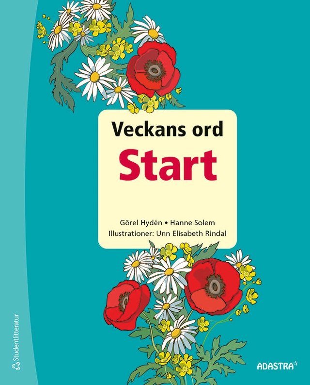 Veckans Ord Start - Årskurs F - 6; Görel Hydén; 2014
