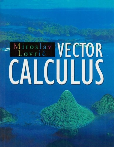 Vector calculus; Miroslav Lovrić; 1997