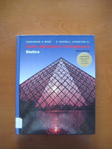 Vector Mechanics for Engineers: Statics; Ferdinand Pierre Beer, Elwood Russell Johnston