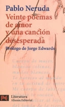 Veinte poemas de amor y una canción desesperada; Pablo Neruda; 1999