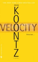 Velocity; Dean Koontz; 2006