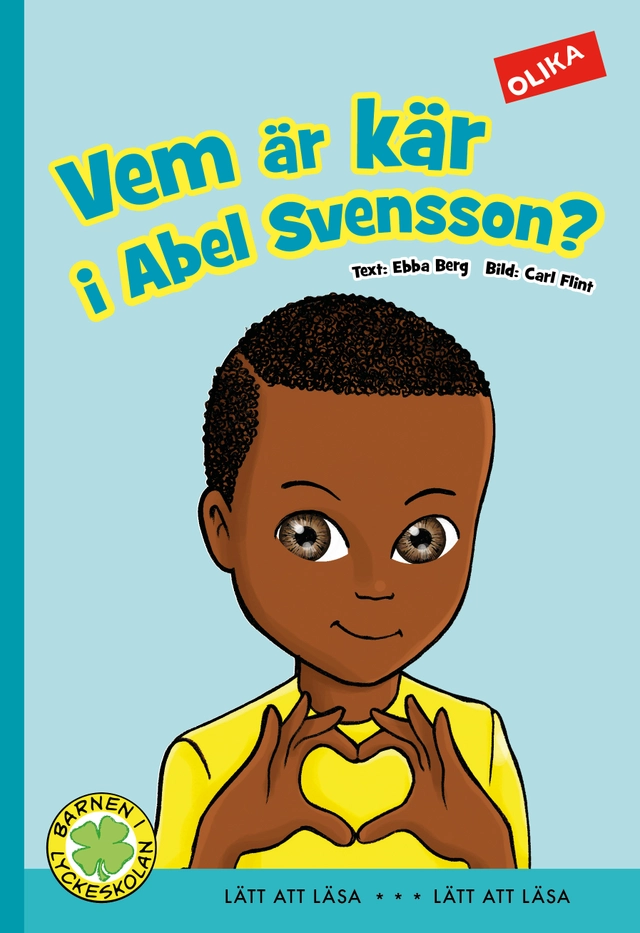 Vem är kär i Abel Svensson?; Ebba Berg; 2014