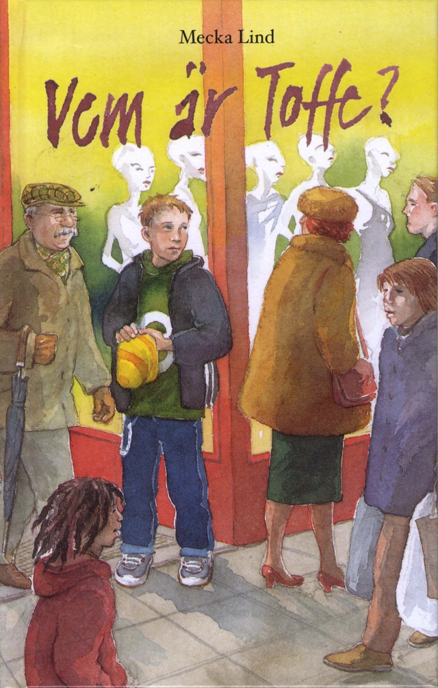 Vem är Toffe?; Mecka Lind; 2002