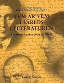Vem är vem i världslitteraturen; Rosemary Goring, Hans Levander, Marianne Levander; 1998