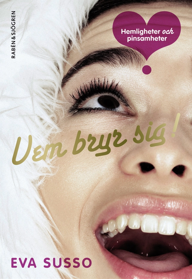 Vem bryr sig!; Eva Susso; 2009