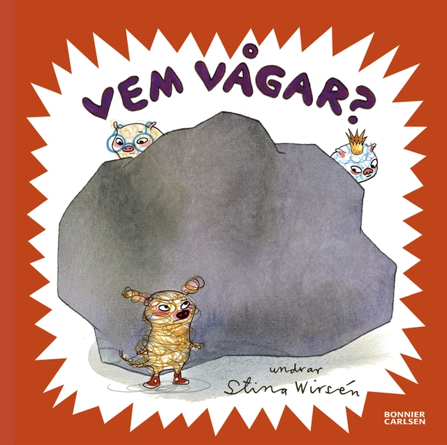 Vem vågar?; Stina Wirsén; 2020