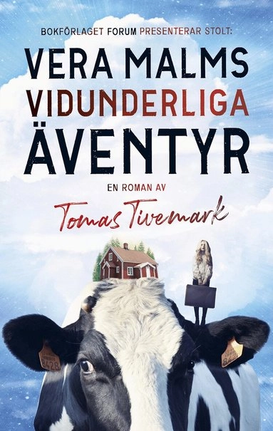 Vera Malms vidunderliga äventyr; Tomas Tivemark; 2021