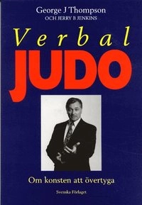 Verbal Judo; George J Thompson; 2003