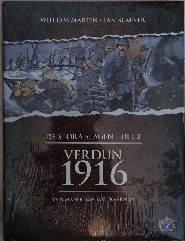 Verdun 1916 : den mänskliga köttkvarnen; 2009