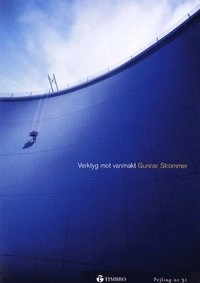 Verktyg mot vanmakt; Gunnar Strömmer; 2000