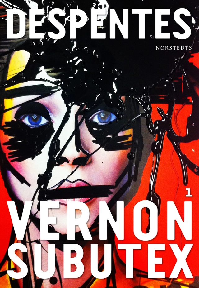 Vernon Subutex 1; Virginie Despentes; 2018