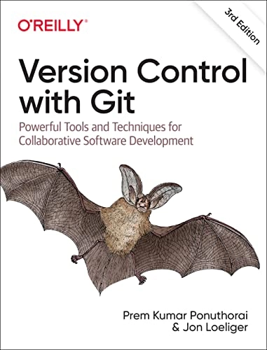 Version control with Git : powerful tools and techniques for collaborative software development; Prem Kumar Ponuthorai; 2022