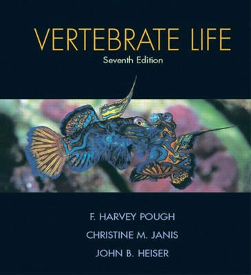 Vertebrate life; F. Harvey. Pough; 2005
