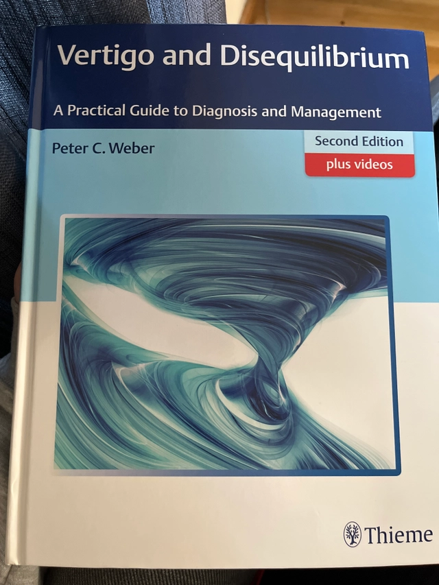 Vertigo and Disequilibrium : A Practical Guide to Diagnosis and Management; Peter Weber; 2017