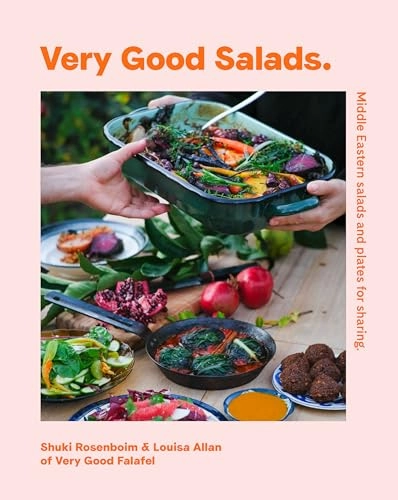 Very Good Salads; Louisa Allan, Shuki Rosenboim; 2022