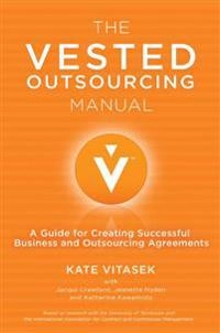 Vested Outsourcing Manual; K Vitasek; 2011