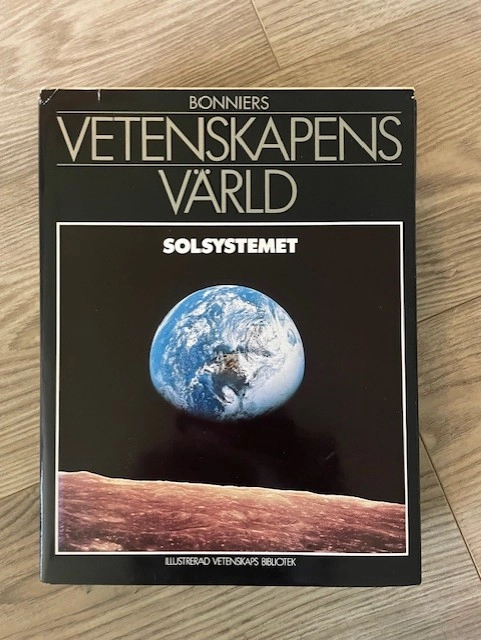 Vetenskapens värld : [Illustrerad vetenskaps bibliotek]; Iain Nicolson, Patrick Moore; 1993