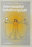 Vetenskapligt förhållningssätt; Peter Strålfors, Anders G. Olsson; 1998