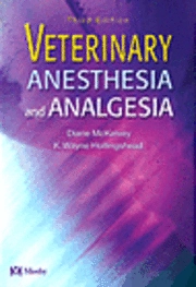 Veterinary anesthesia and analgesia; Diane McKelvey; 2003